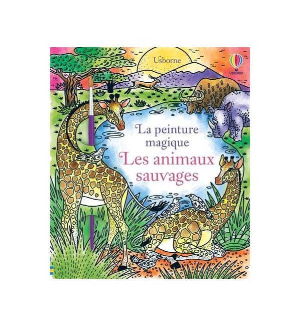 Les animaux sauvages - Avec 1 pinceau