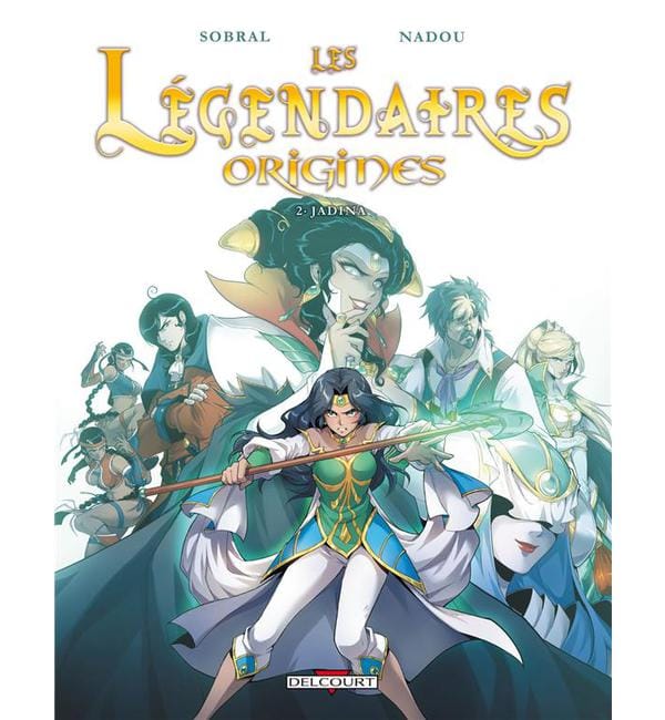Les légendaires origines Tome 2 - Jadina