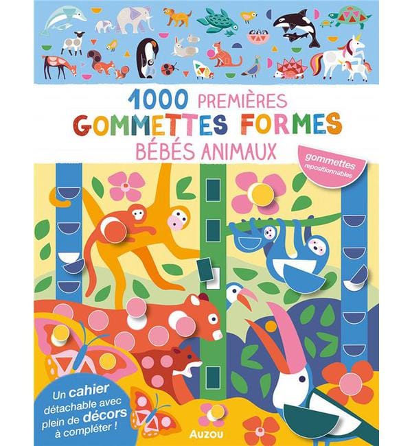 1000 premières gommettes formes - Bébés animaux