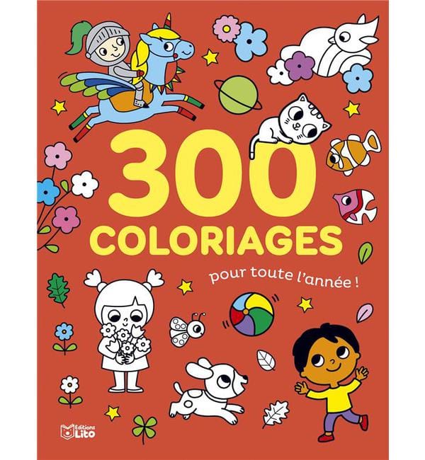 300 coloriages pour toute l'année !