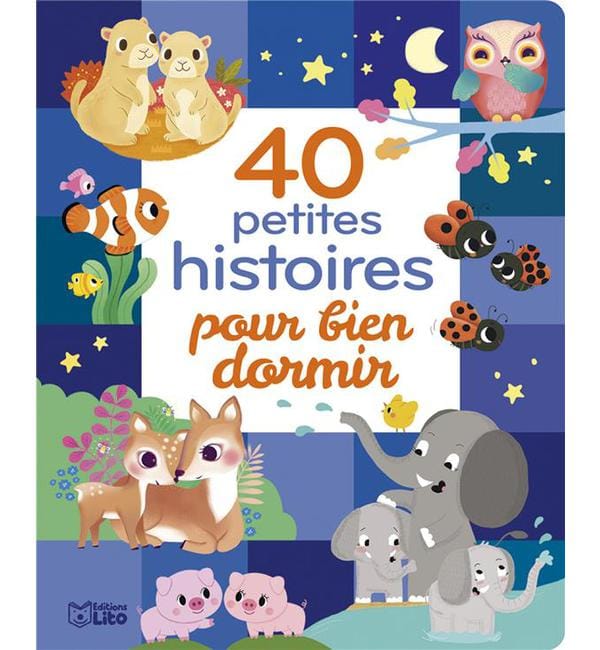 40 petites histoires pour bien dormir