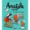Anatole Latuile Tome 16 - Des bêtes et des bêtises