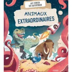 Animaux extraordinaires