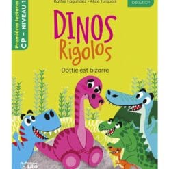 Dinos rigolos - Dottie est bizarre - Niveau 1 début CP