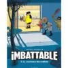 Imbattable Tome 3