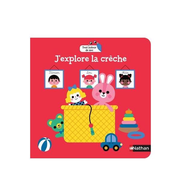 J'explore la crèche