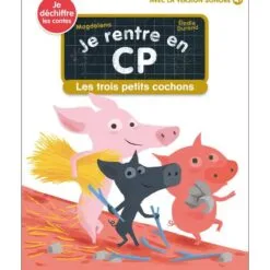 Je rentre en CP Tome 17 - Les trois petits cochons