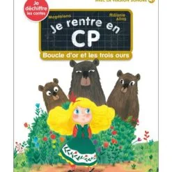Je rentre en CP Tome 18 - Boucle d'or et les trois ours