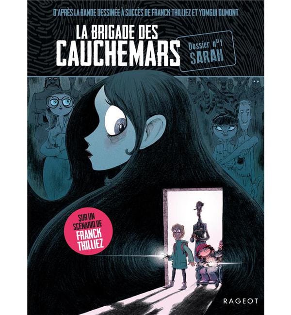La brigade des cauchemars Tome 1 - Sarah