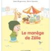 Le manège de Zélie