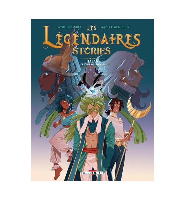 Les Légendaires Stories Tome 2 - Halan et l'oeil de Darnad