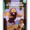 Ma première mythologie Tome 7 - Ulysse prisonnier du Cyclope