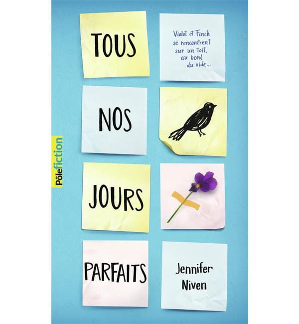 Tous nos jours parfaits