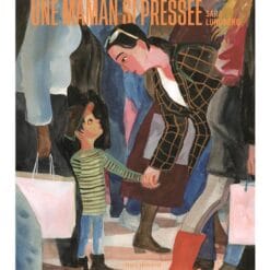 Une maman si pressée