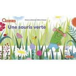 Une souris verte