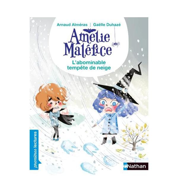 Amélie Maléfice - L'abominable tempête de neige