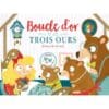 livre boucle d'or et les trois ours