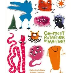 livre comment ratatiner les monstres