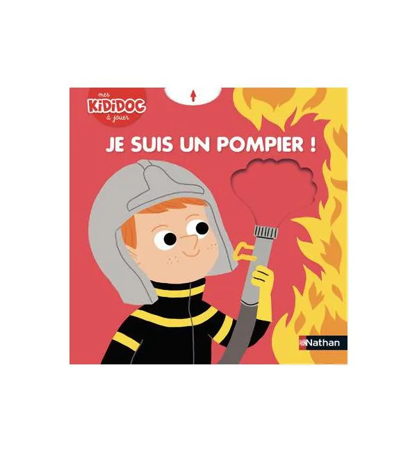 je suis un pompier