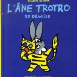 L'âne Trotro se déguise