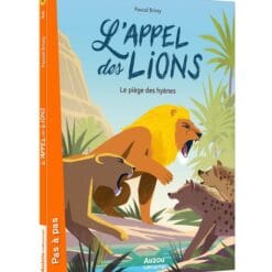 livre l'appel des lions tome 2 le piège des hyènes