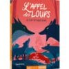 livre l'appel des loups tome 6 le chef des hurlevents