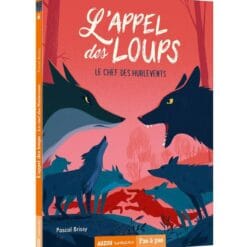 livre l'appel des loups tome 6 le chef des hurlevents