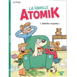 livre la famille atomik tome 1