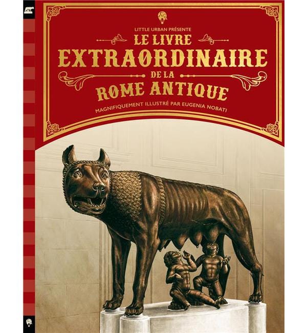 Le livre extraordinaire de la Rome antique