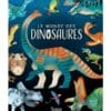 le monde des dinosaures