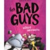 les bad guys tome 3 héros incognito