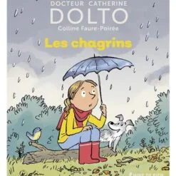 les chagrins