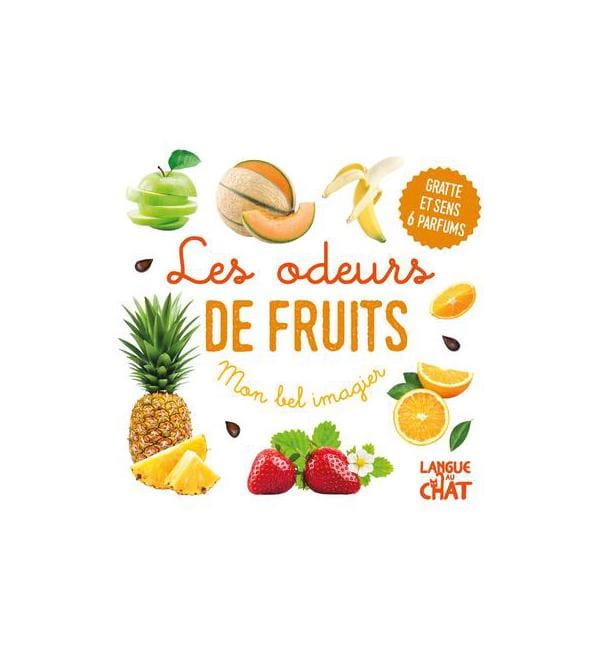 les odeurs de fruits