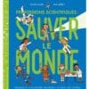 livre professions scientifiques sauver le monde