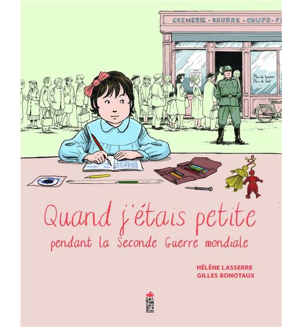 livre quand j'étais petite pendant la seconde guerre mondiale