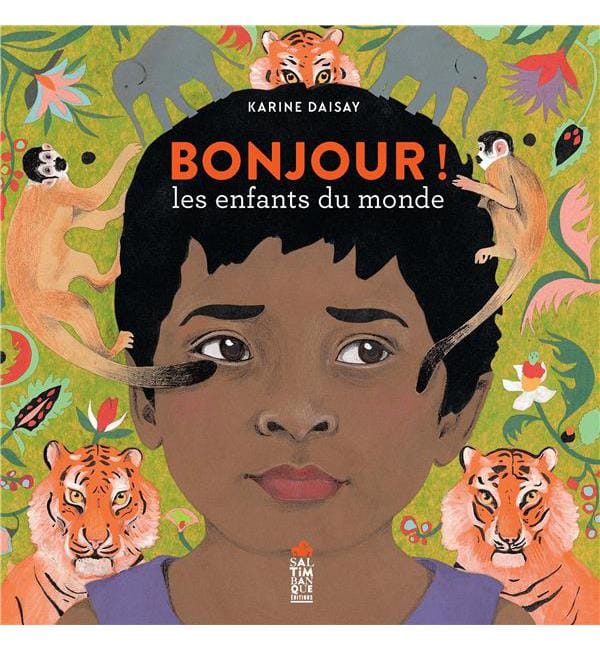 Bonjour ! les enfants du monde