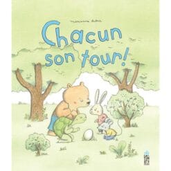 Chacun son tour !