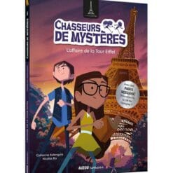 Chasseurs de mystères Tome 3 - L'affaire de la Tour Eiffel