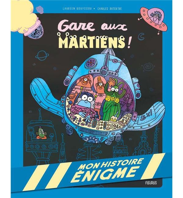 Gare aux martiens !