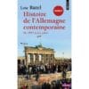 Histoire de l'Allemagne contemporaine - De 1945 à nos jours