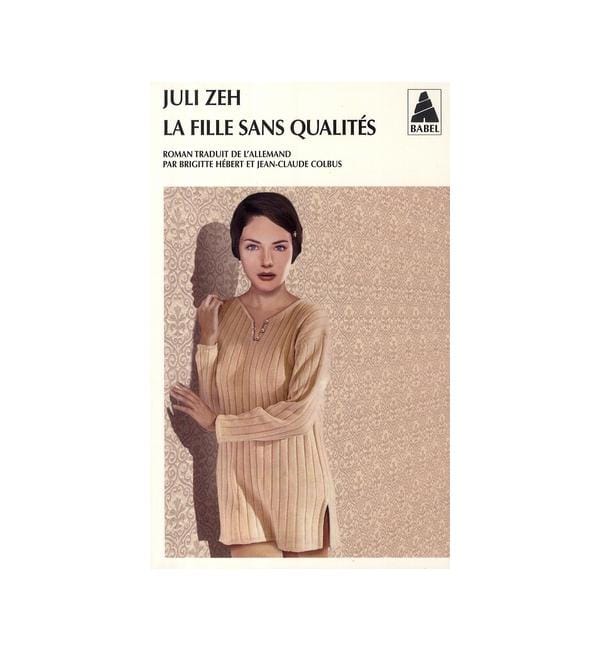 La fille sans qualités