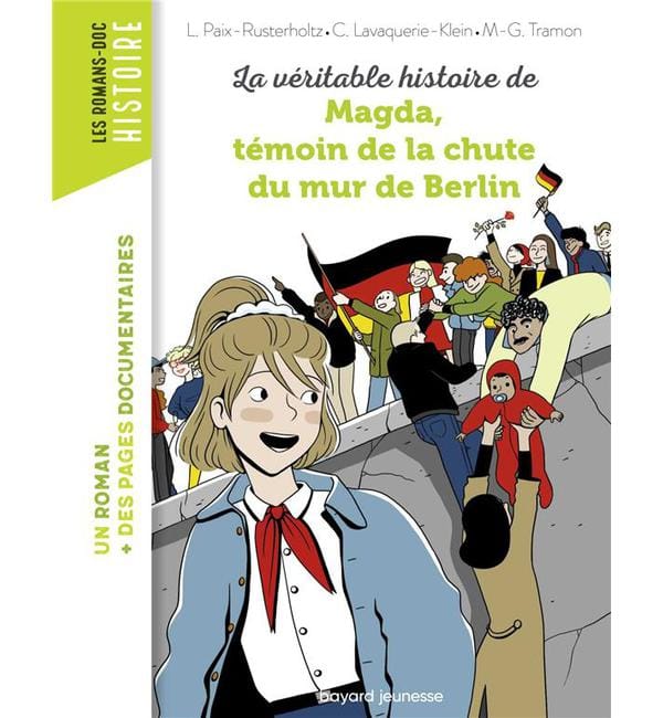 La véritable histoire de Magda, témoin de la chute du mur de Berlin