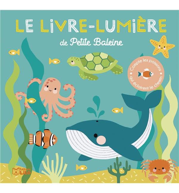Le livre-lumière de Petite Baleine