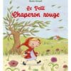 Le petit chaperon rouge
