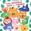 Les animaux sont rigolos