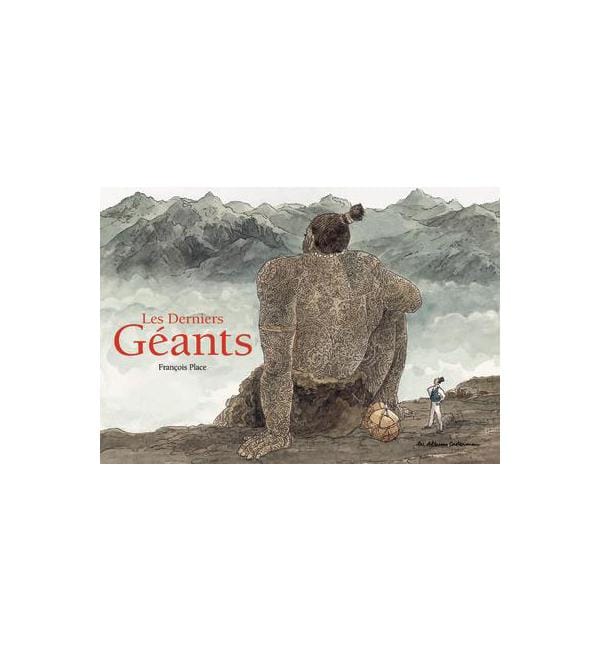 Les derniers géants