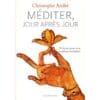 Méditer jour après jour