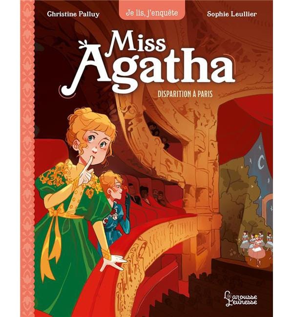 Miss Agatha Tome 2 - Disparition à Paris