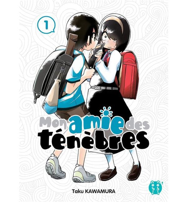 Mon amie des ténèbres Tome 1