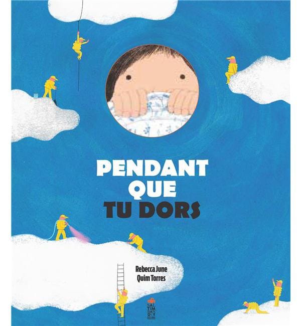 Pendant que tu dors